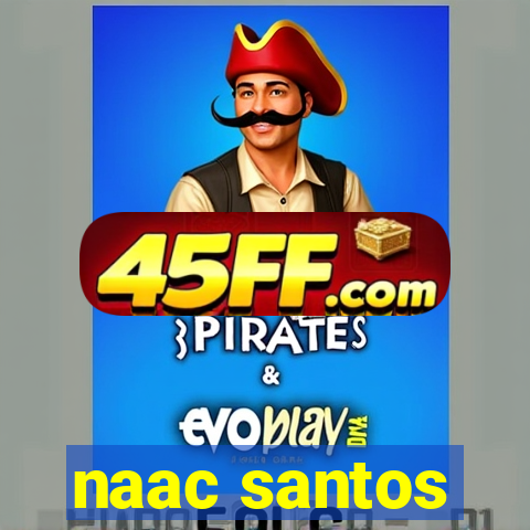 naac santos